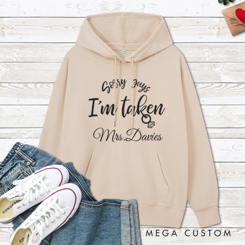 Personalized Sorry I'm Taken Mr and Mrs Wedding Couple Hoodie