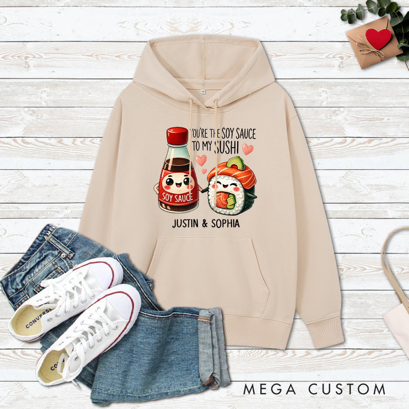 Personalized Couple You’re the Soy Sauce to My Sushi Valentine's Day Hoodie Couple Sweatshirt for Boyfriend Girlfriend Husband Wife