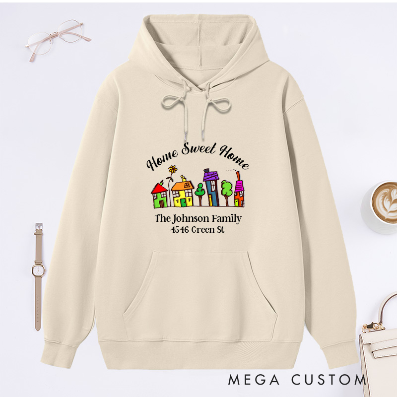 Personalized Hoodie Home Sweet Home Sweatshirt Custom Family Name and Address Comfortable Christmas Sweatshirt for Housewarming Holiday Gift