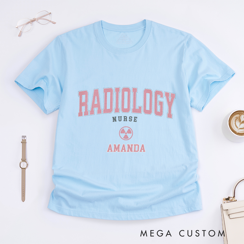 Personalized T-Shirts Radiology Nurse Classic Shirt Gift for Radiology Nurses