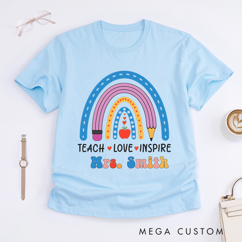 Personalized Teacher T-Shirts Teach Love Inspire Rainbow Pencil  Apple  Stylish Shirt Gift for Teachers