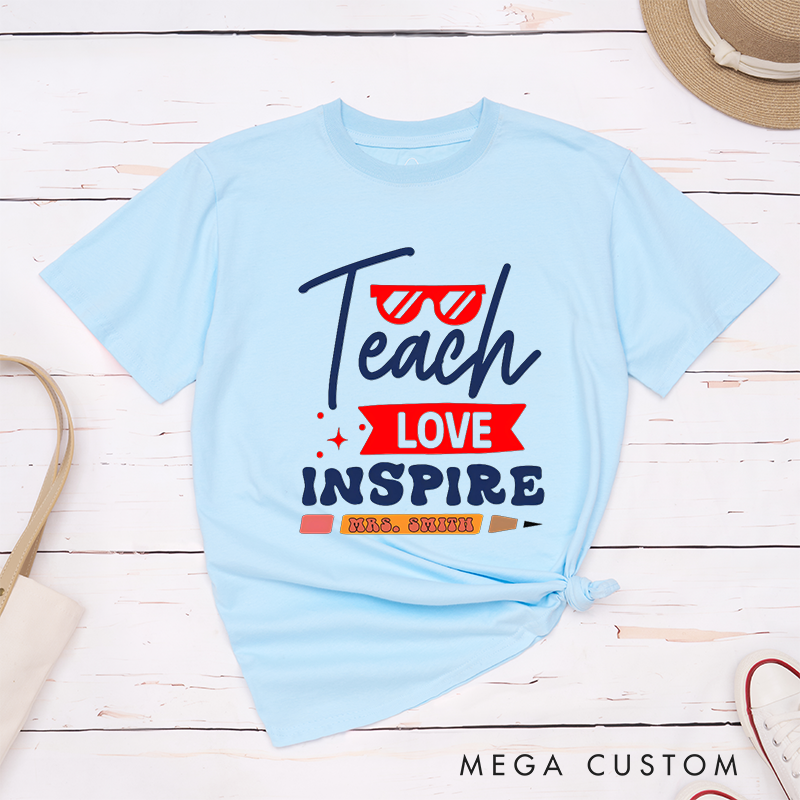 Personalized Teacher T-Shirts Teach Love Inspire Red and Blue Theme with Glasses and Pencil Accents Gift for Teachers