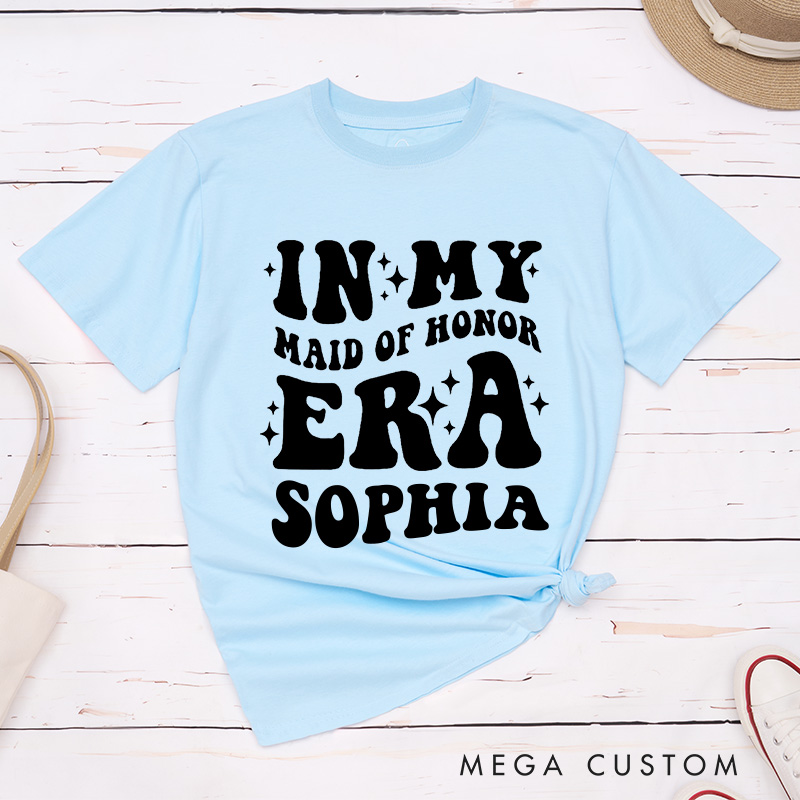 Personalized In My Bride Era Matching T-Shirt In My Maid of Honor Era T-Shirt Wedding Bachelorette Party Gift