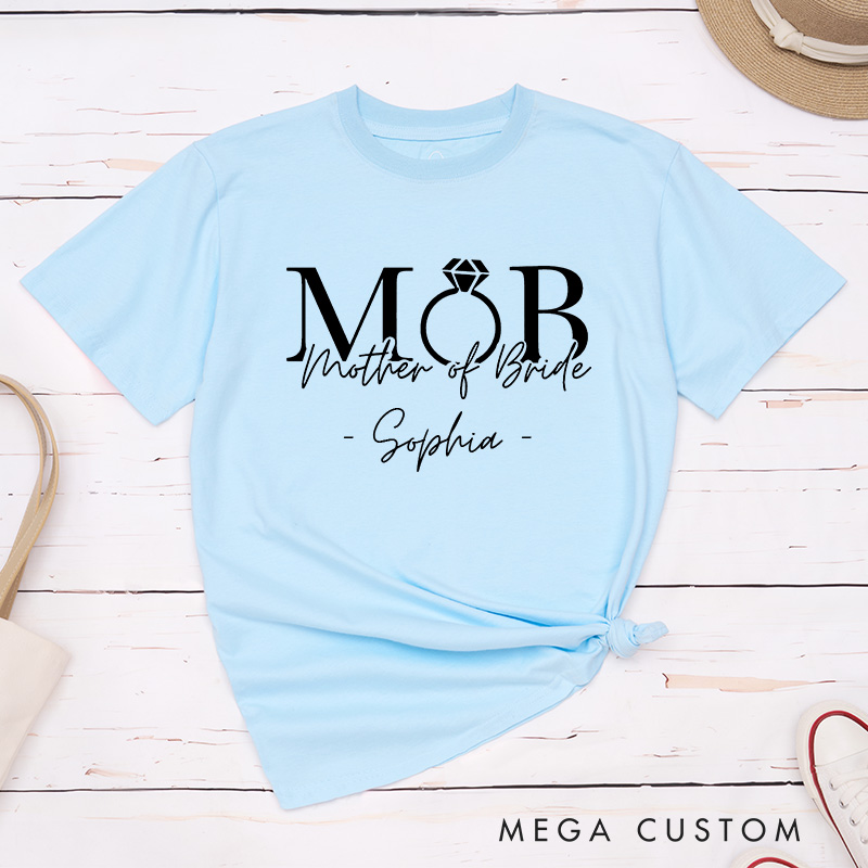 Personalized Mother of the Bride with Diamond Ring Matching T-Shirt Mother of the Groom T-Shirt MOB MOG Wedding Day T-Shirt Bachelorette Party Gift