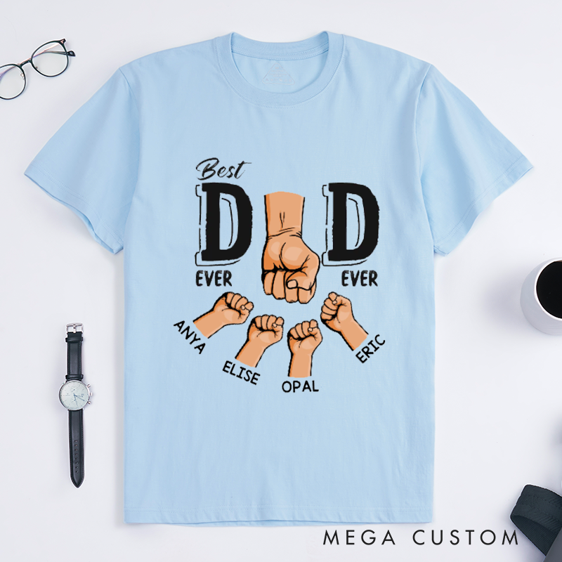 Personalized Best Dad Ever Ever Gift for Dad Classic T-Shirt