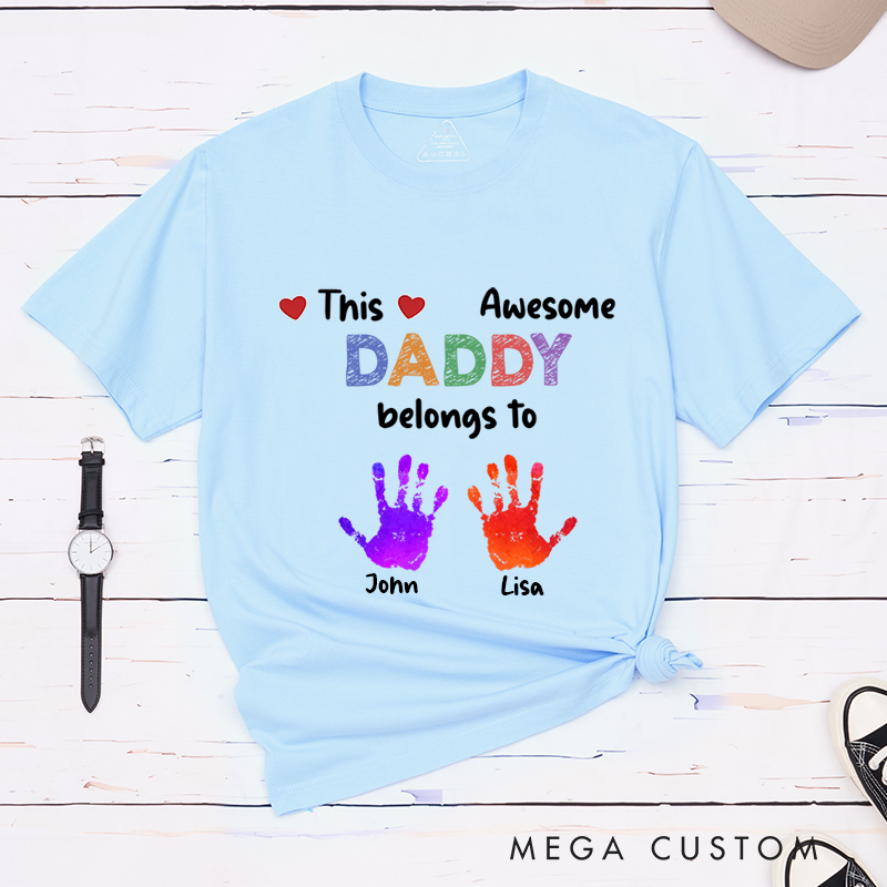 Personalized Father's Day Gift This Awesome Daddy Belongs to Theme Classic T-shirt