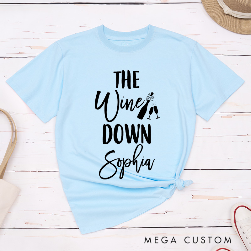 Personalized Bride Pour the Wine His Last Name is Mine Matching T-Shirt The Wine Down T-Shirt Bridesmaid T-Shirt Team Bride Bachelorette Party Gift