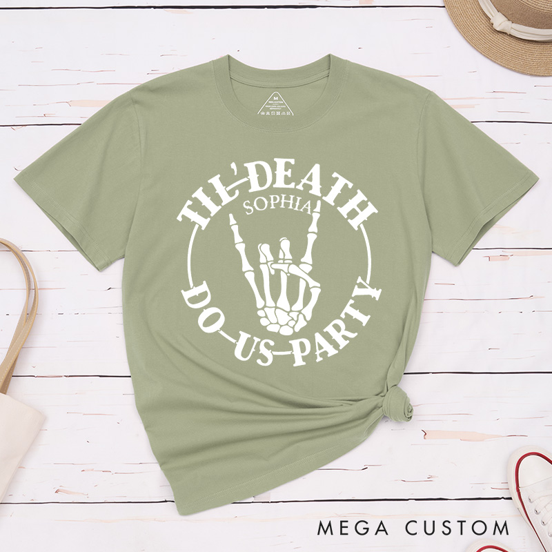 Personalized Bride or Die Skull Matching T-Shirt Bridesmaid Til Death Do Us Party T-Shirt Team Bride T-Shirt Bachelorette Party Gift