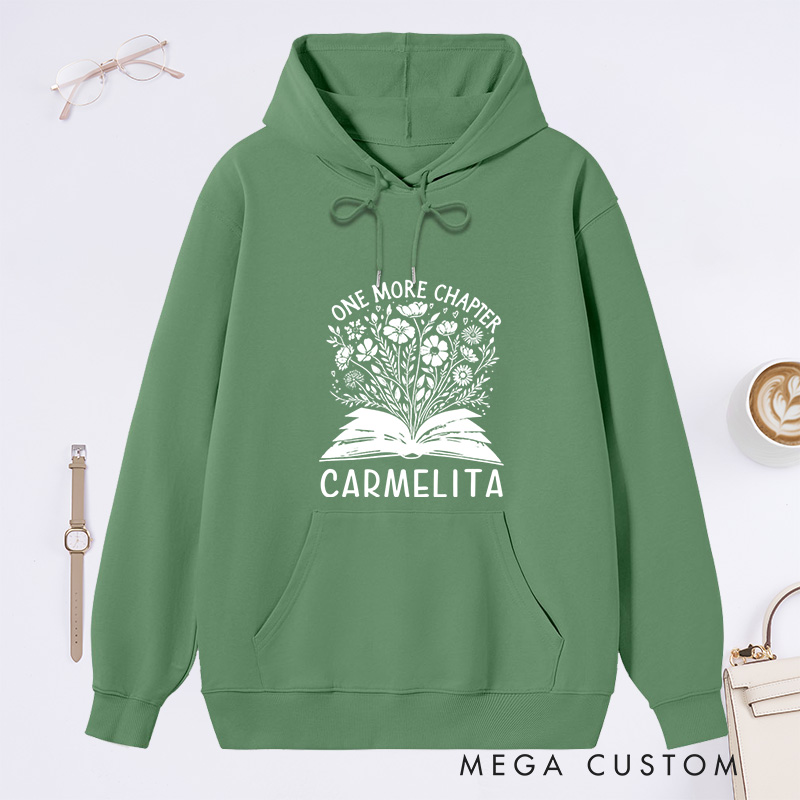 Personalized One More Chapter Classic Hoodies Book Flower Hoodies Custom Bookish Hoodies with Name Librarian Gift Book Lover Gift for Reader