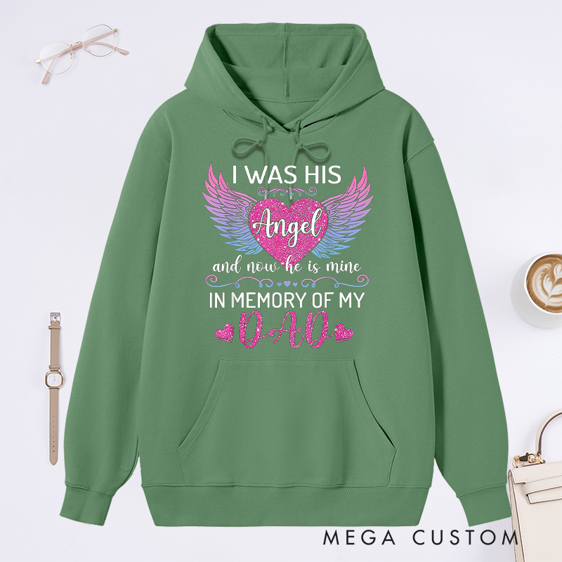 Personalized Memorial Hoodie I Was His Angel Gradient Wings Glitter Heart Sympathy Gift Loss of Father Memorial Sweatshirt 
