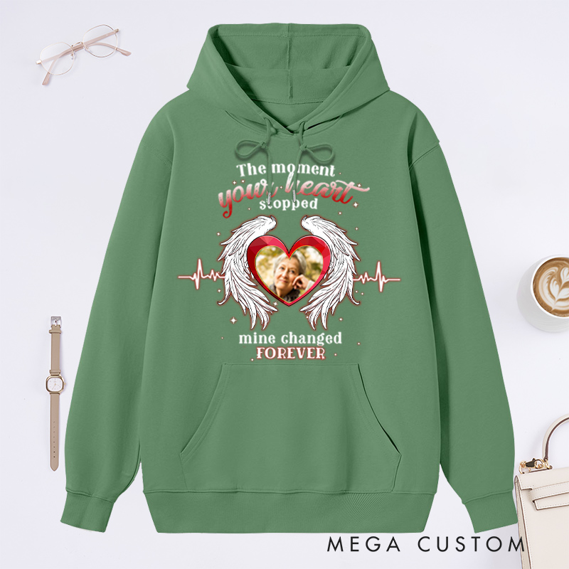 Personalized Memorial Hoodie Custom The Moment Your Heart Stopped Mine Changed Forever Photo Memorial Sweatshirt Sympathy Gift Loss of Loved One 