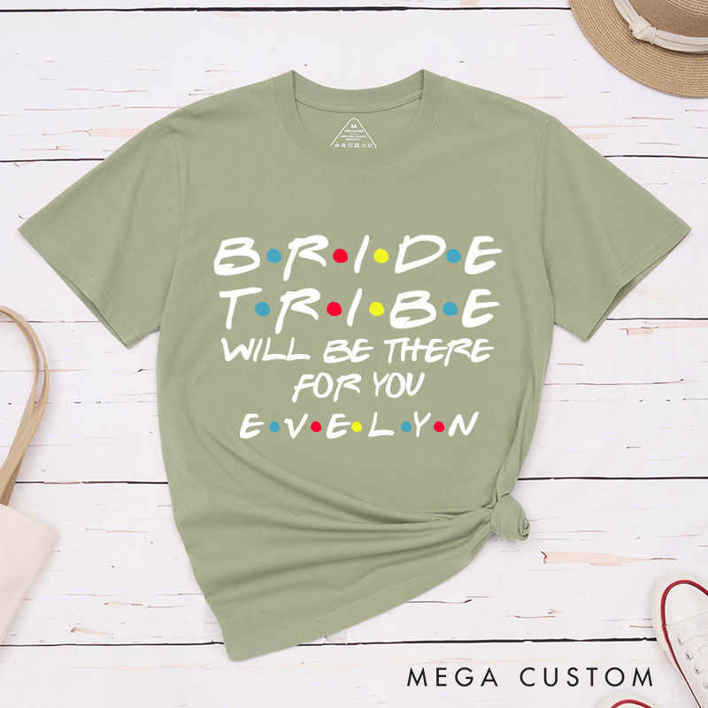 Personalized Bride Found My Lobster Matching T-Shirt Bride Tribe Will Be There for You T-Shirt Bachelorette Party Gift