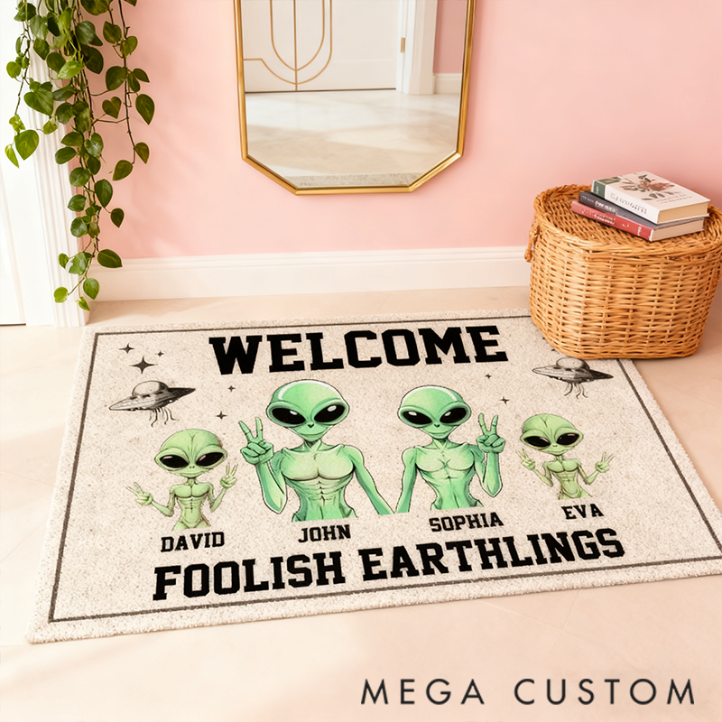 Personalized Doormat Welcome Foolish Earthlings Theme