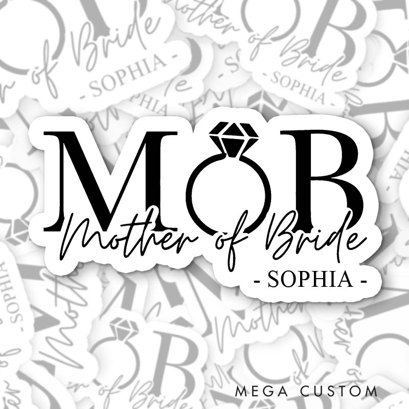 Personalized Mother of the Birde Sticker Mother of the Groom Sticker with Name MOG MOB Sticker Bachelorette Party Sticker