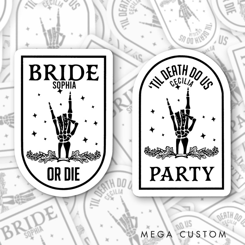 Personalized Funny Skull Gesture Bride or Die Halloween Sticker Bridesmaid Til Death Do Us Party Sticker Team Bride Sticker Bachelorette Party Sticker