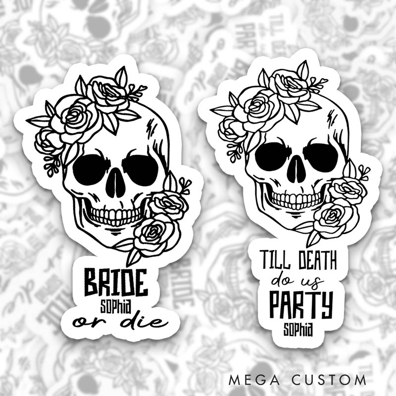 Personalized Flower Skull Bride or Die Halloween Sticker Team Bride Till Death Do Us Party Sticker Bridesmaid Wedding Party Sticker Bachelorette Party