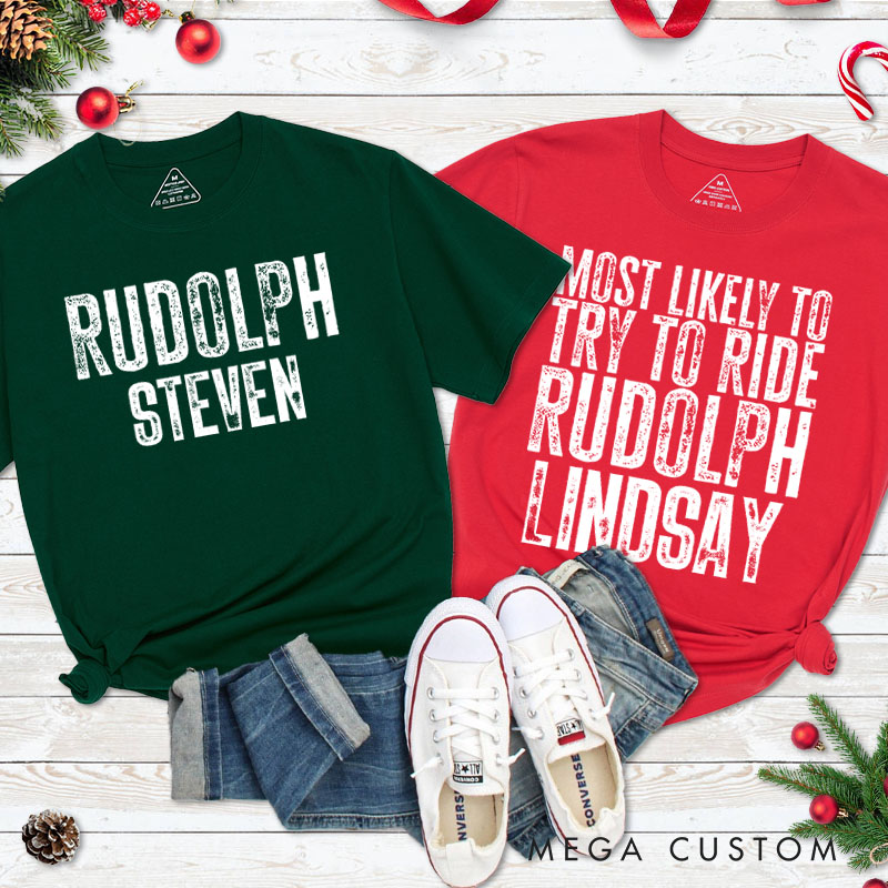 Personalized Couple Retro Rudolph and Most Likely to Try to Ride Rudolph T-Shirt Couple Xmas Matching Shirt for Husband Wife Boyfriend Girlfriend Tees