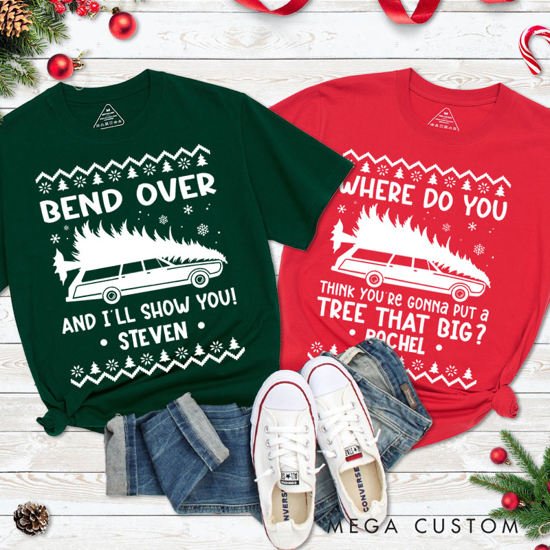 Personalized Couple Humor Bend Over and I'll Show You Christmas T-Shirt Xmas Ugly Sweater Design Shirt for Husband Wife Boyfriend Girlfriend Tee Tops