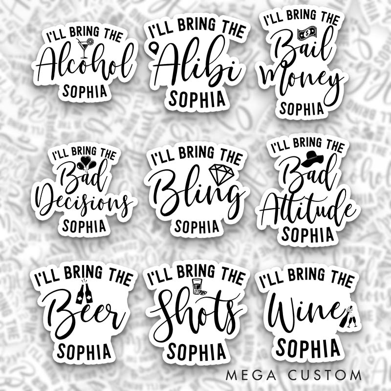 Personalized Bride I'll Bring the Bling Sticker with Name Bridesmaid Hen Party Sticker Wedding Bridal Party Sticker Bachelorette Party Sticker