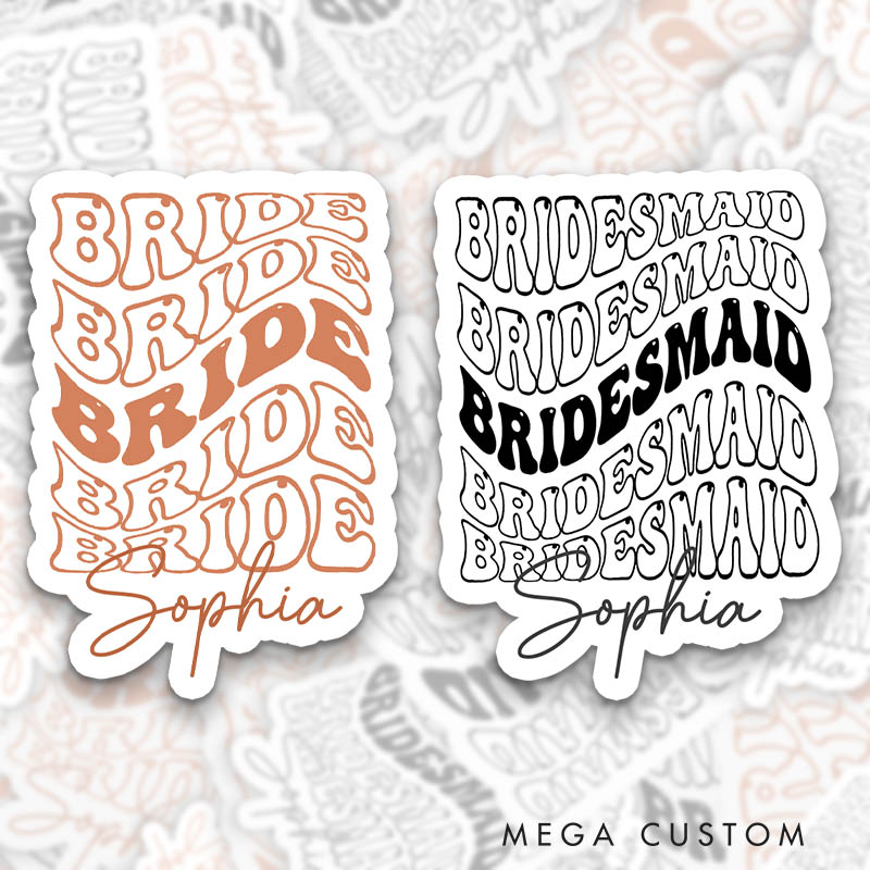 Personalized Retro Bride Sticker with Name Modern Bridesmaid Sticker Maid of Honor Hen Party Sticker Wedding Party Sticker Bachelorette Party Sticker
