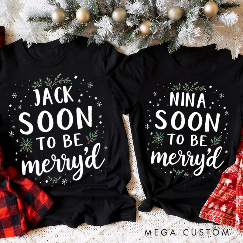Personalized Couple Soon to Be Merry’d First Christmas T-Shirt Custom Newlyweds Holly Accents Shirt for Husband Wife Married Tee Tops Christmas Gift