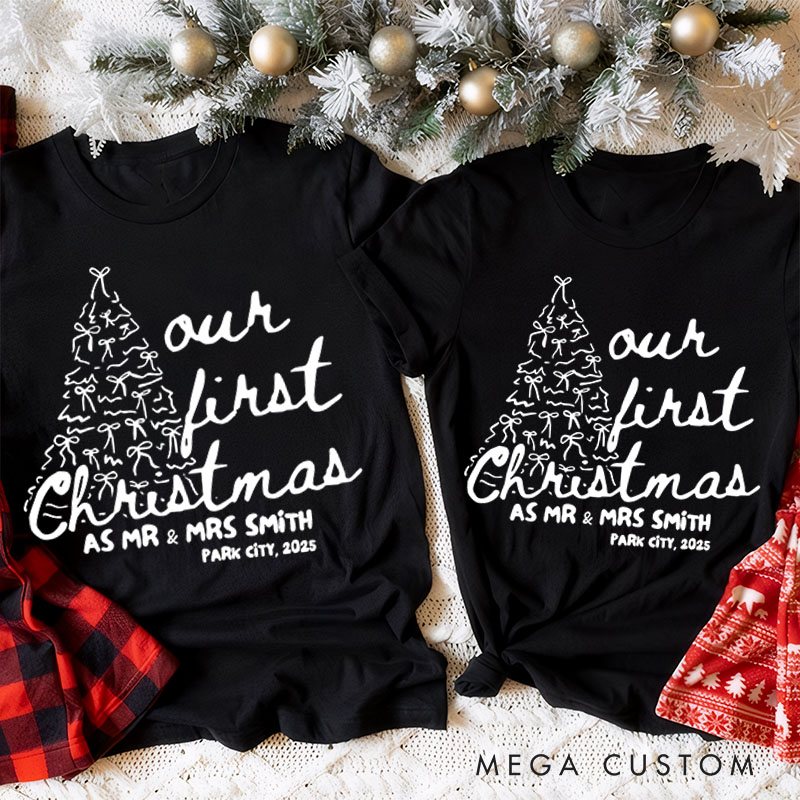 Personalized Couple Our First Christmas as Mr and Mrs T-Shirt Newlyweds Location Shirt for Husband Wife Married Bow Christmas Tree Tees Christmas Gift