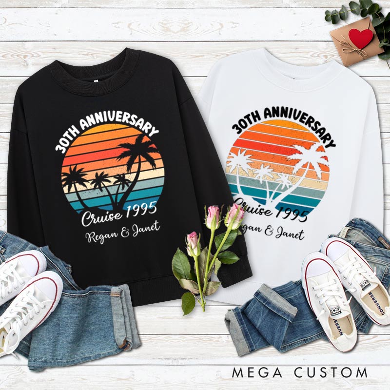 Personalized Couple 30th Anniversary Sweatshirt 30th Anniversary Cruise Tropical Celebration Anniversary Outfit Couple Gift Sweatshirt for Husband Wife 