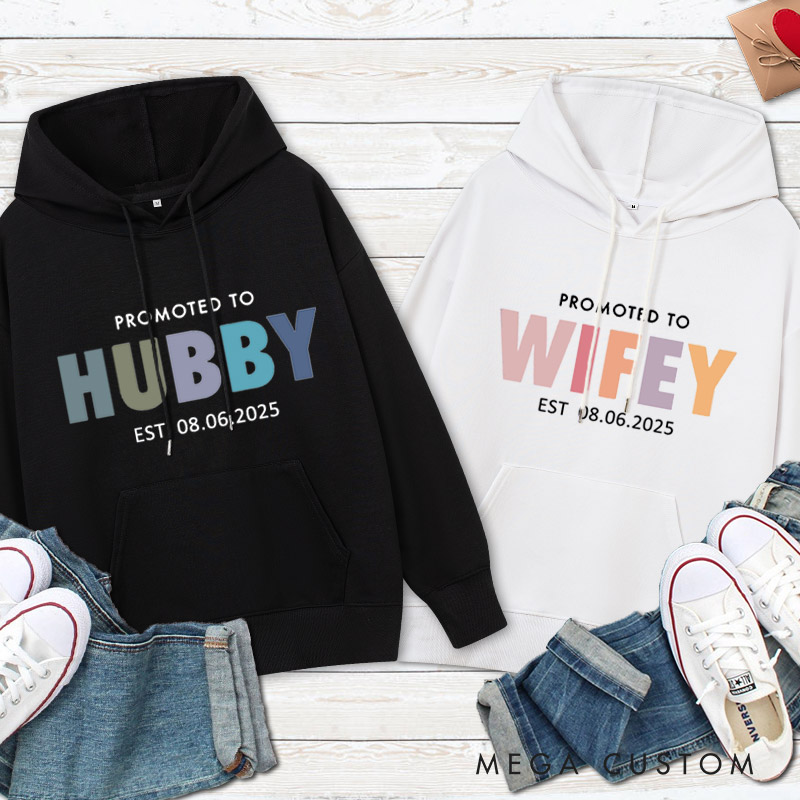 Personalized Playful Promoted to Hubby and Wifey Matching Wedding Couple Hoodie