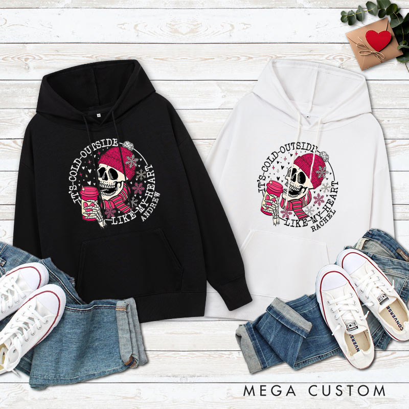 Personalized Couple Skull It's Cold Outside But I Like it in Here Hoodie Couple Valentine's Day Sweatshirt for Boyfriend Girlfriend Husband Wife