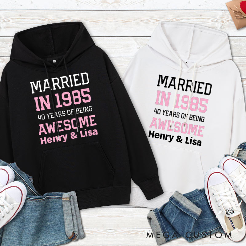 Personalized Married in 1985 40 Years of Awesome Hoodies Couple Anniversary Wedding Outfit for Her Him Anniversary Hoodie for Wife Husband