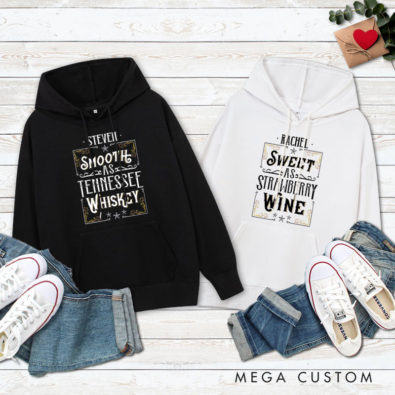 Personalized Couple Smooth as Tennessee Whiskey Hoodie Sweet as Strawberry Wine Valentine's Day Sweatshirt for Boyfriend Girlfriend Husband Wife