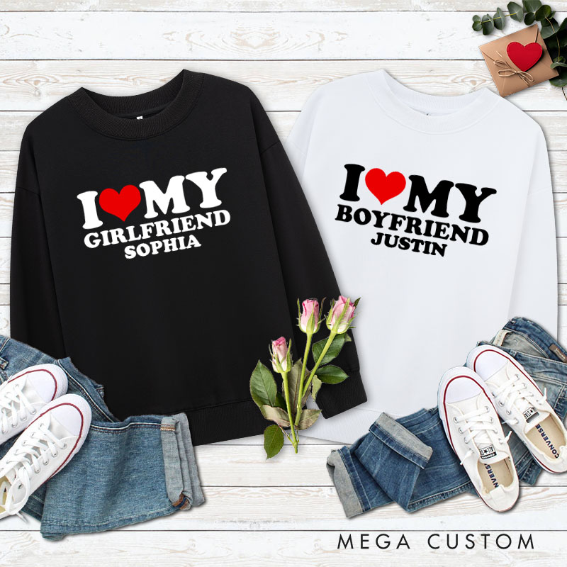 Personalized Couple I Love My Girlfriend Matching Sweatshirt I Love My Boyfriend Valentine's Day Sweatshirt for Boyfriend Girlfriend