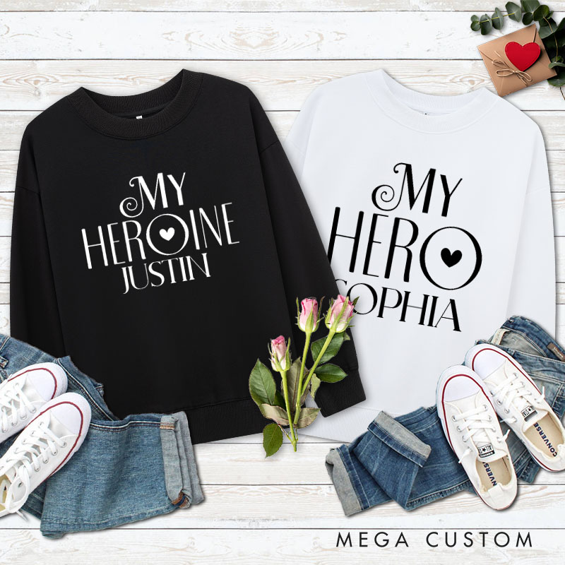 Personalized Couple My Hero and My Heroine Matching Sweatshirt Couple Valentine's Day Sweatshirt for Husband Wife Boyfriend Girlfriend
