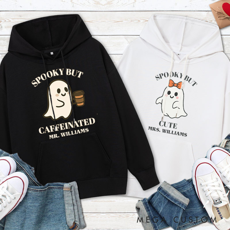 Personalized Spooky but Caffeinated and Spooky but Cute Ghost Halloween Couple Hoodie