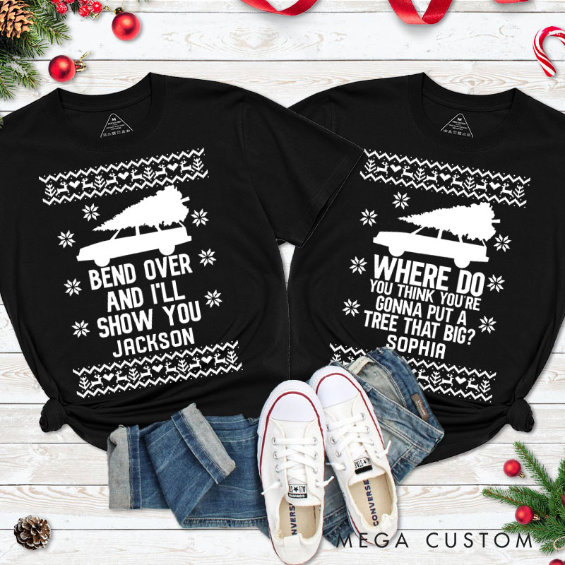 Personalized Couple Bend Over and I’ll Show You Christmas T-Shirt Couple Xmas Matching T-Shirt for Husband Wife Boyfriend Girlfriend