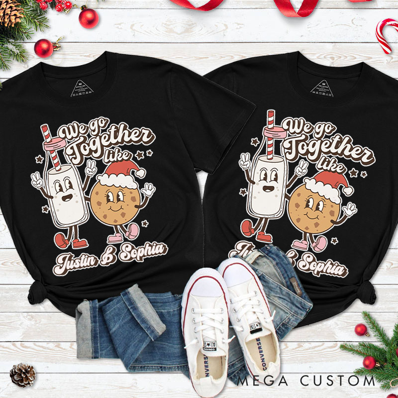 Personalized Couple We Go Together Like Christmas Milk and Cookie T-Shirt Couple Xmas Matching T-Shirt for Husband Wife Boyfriend Girlfriend
