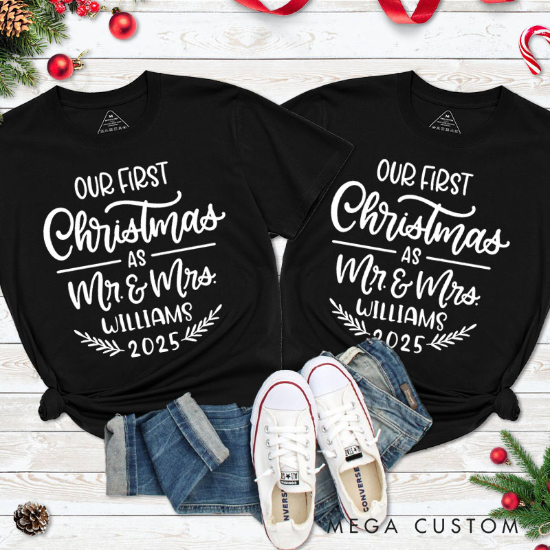 Personalized Couple Our First Christmas as Mr. & Mrs. Christmas T-Shirt Couple Xmas 2025 Matching T-Shirt for Husband Wife Boyfriend Girlfriend Tees