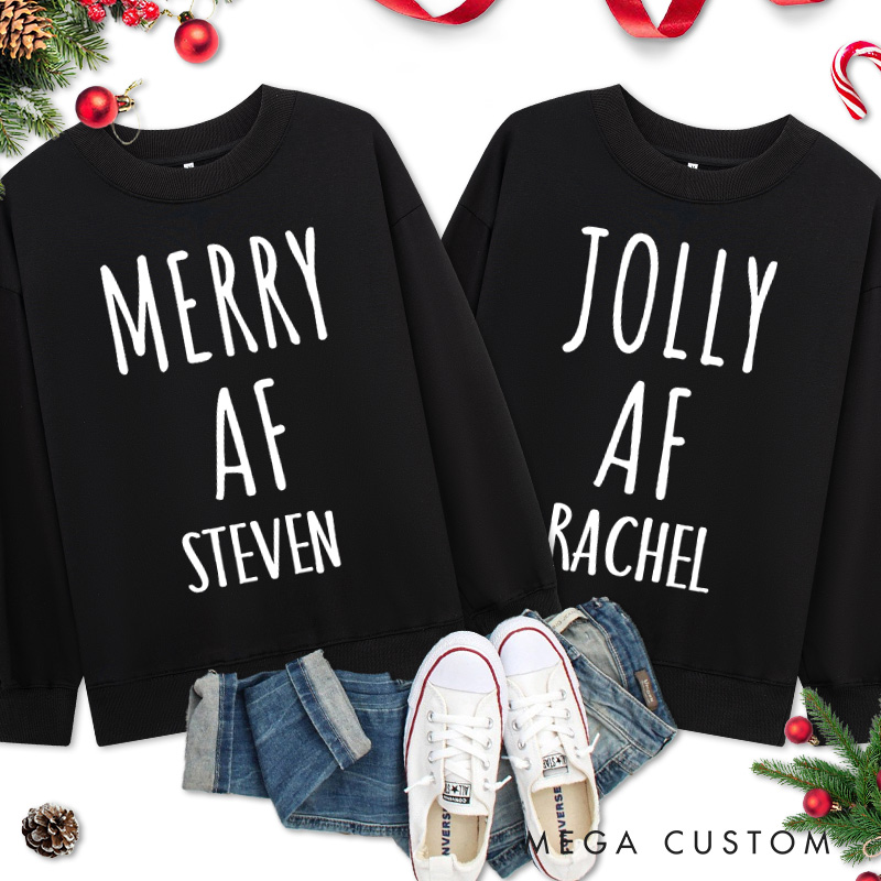 Personalized Couple Merry AF and Jolly AF Christmas Sweatshirt Couple Xmas Matching Crewneck Sweatshirt for Husband Wife Boyfriend Girlfriend