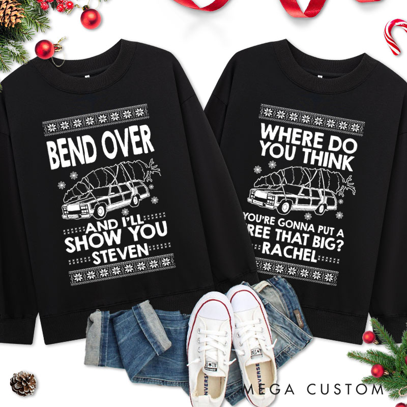 Personalized Couple Bend Over and I'll Show You with Truck Sweatshirt Couple Xmas Ugly Sweater Design Sweatshirt for Husband Wife Boyfriend Girlfriend