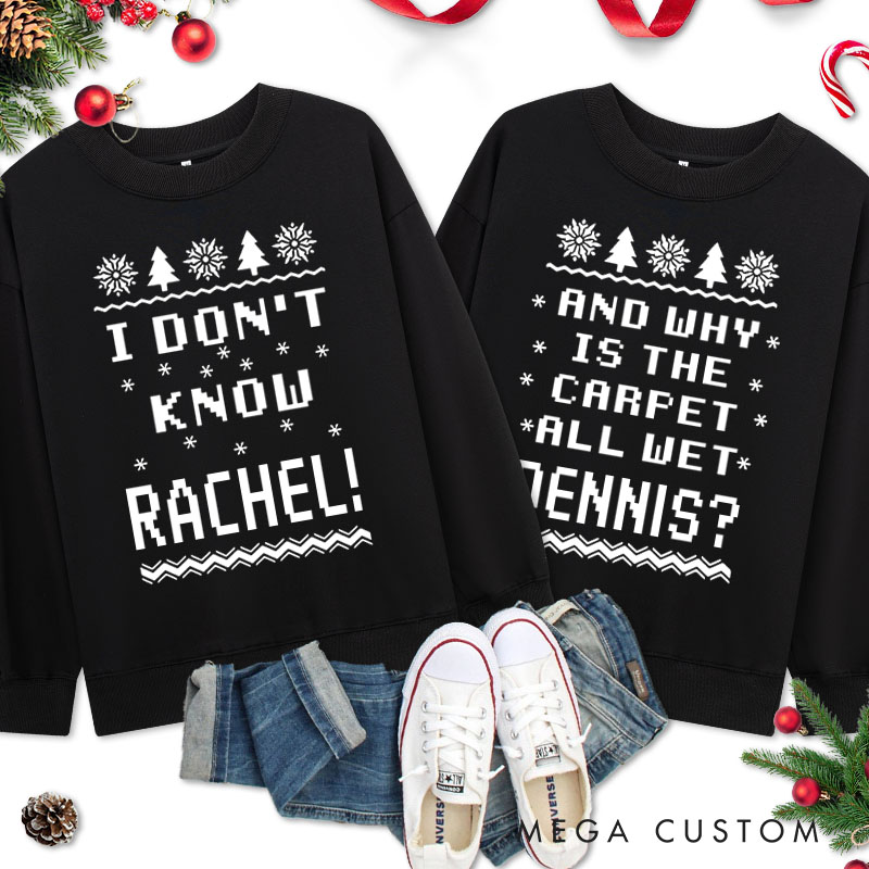 Personalized Couple Fun Why is The Carpet All Wet and I Don’t Know Xmas Sweatshirt Christmas Matching Sweatshirt for Husband Wife Boyfriend Girlfriend