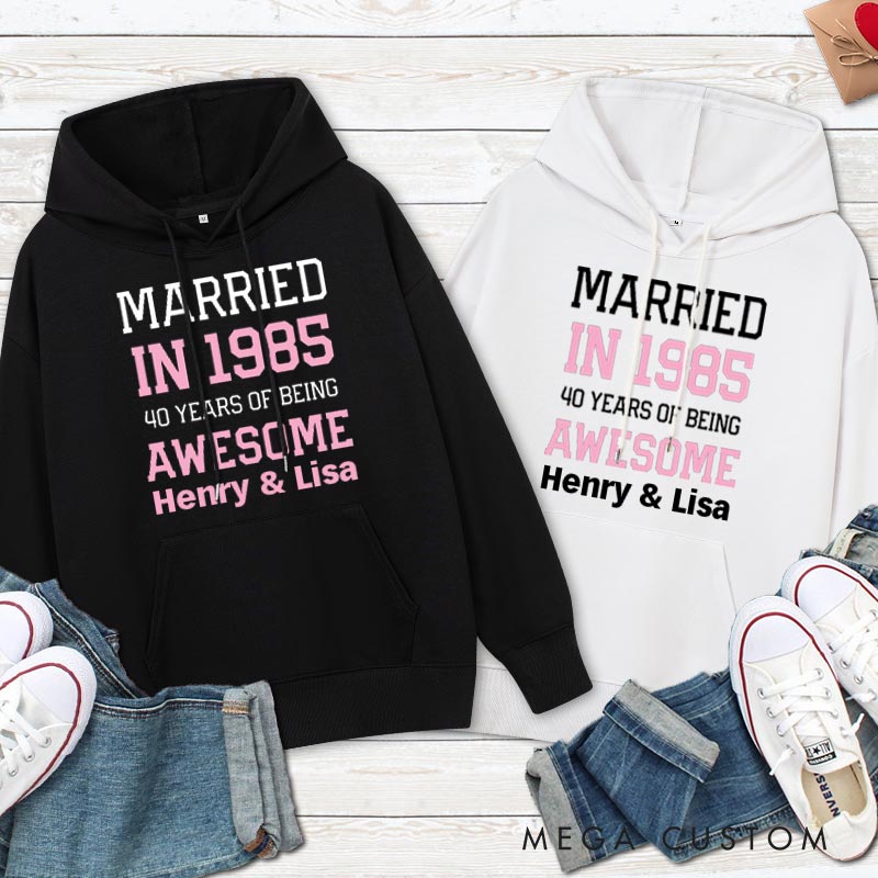 Personalized Married in 1985 40 Years of Awesome Hoodies Couple Anniversary Wedding Outfit for Her Him Anniversary Hoodie for Wife Husband