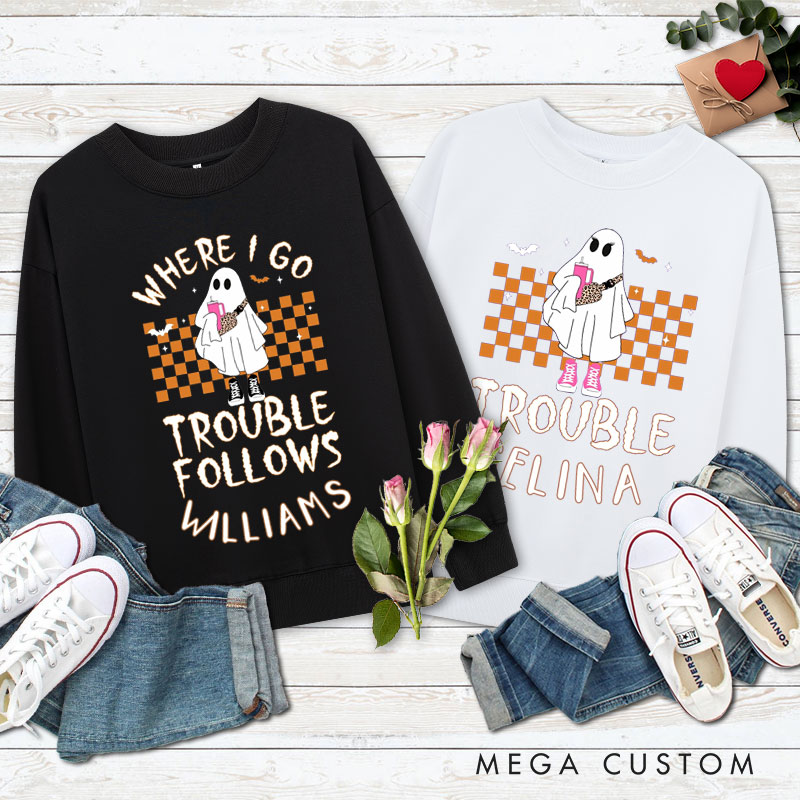Personalized Where I Go Trouble Follows Ghost with Checkered Background Halloween Couple Sweatshirt