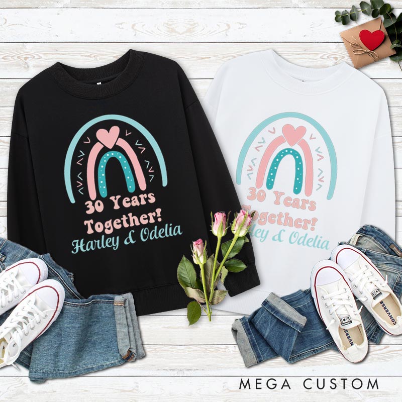 Personalized Couple 30th Anniversary Sweatshirt 30 Years Together Whimsical Anniversary Rainbow Outfit Couple Gift Sweatshirt for Husband Wife 