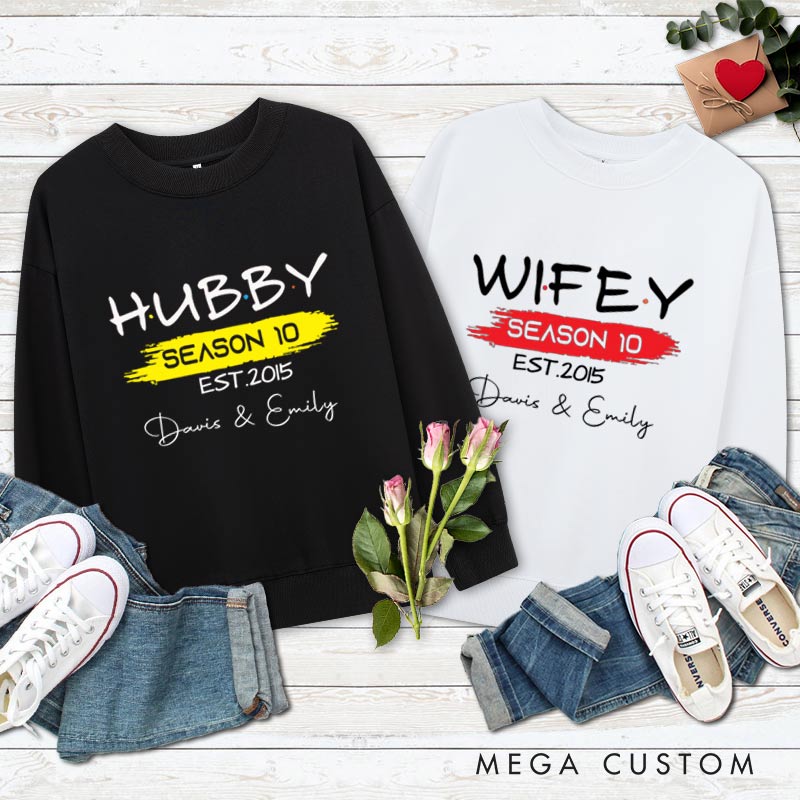 Personalized Couple 10th Anniversary Sweatshirt Hubby & Wifey Season 10 Anniversary Outfit for Couples Wife Husband Gift Sweatshirt