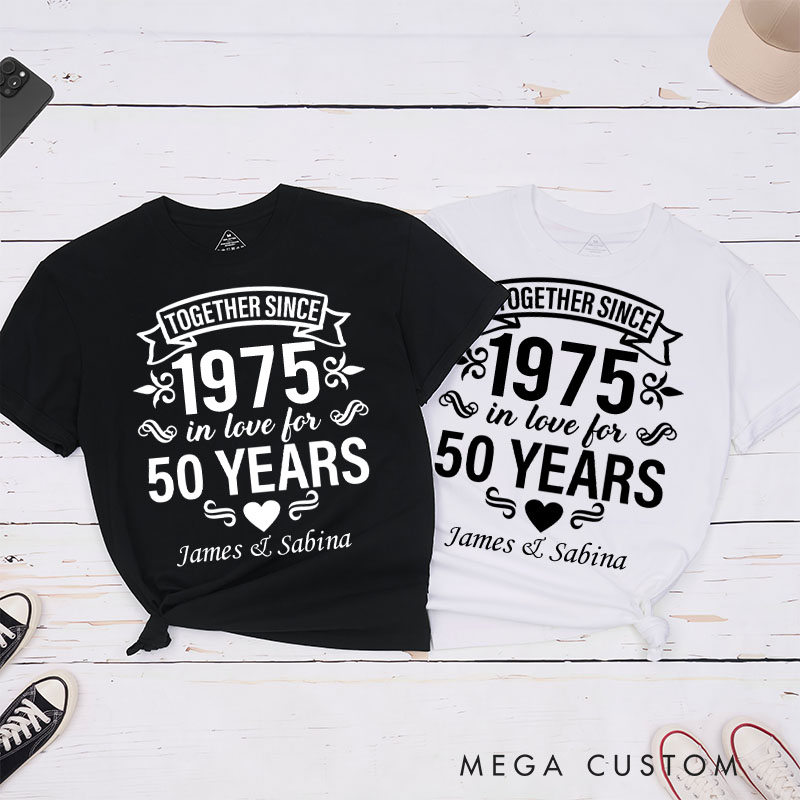 Personalized Couple 50th Anniversary T-Shirt Together Since 1975 50 Years of Love Anniversary Humorous Golden Shirt Couple Gift Tee