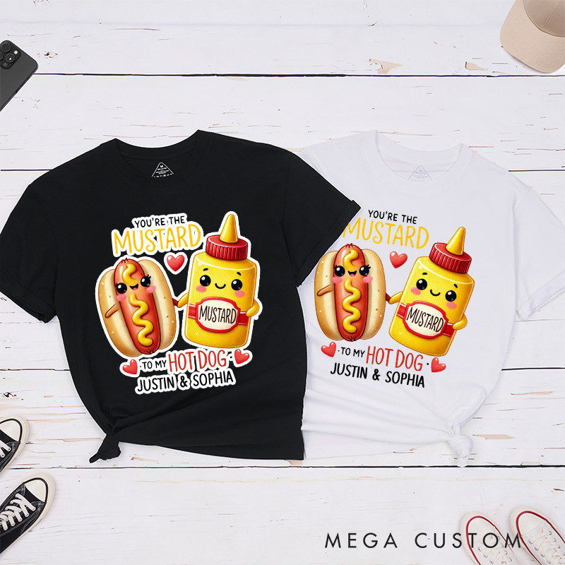 Personalized Couple You're the Mustard to My Hot Dog Matching T-Shirt Valentine's Day T-Shirt for Husband Wife Boyfriend Girlfriend Gift
