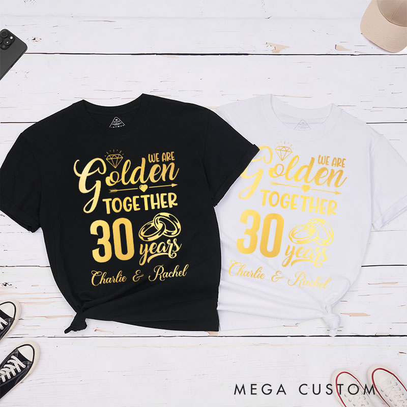 Personalized Couple 30th Anniversary T-Shirt We Are Golden Together Anniversary Shirt Couple T-Shirts for Husband Wife