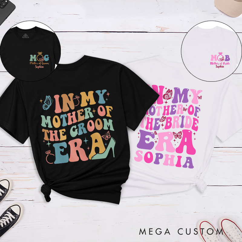Personalized Butterfly In My Mother of the Bride Era Matching T-Shirt In My Mother of the Groom Era T-Shirt Wedding T-Shirt Bachelorette Party Gift