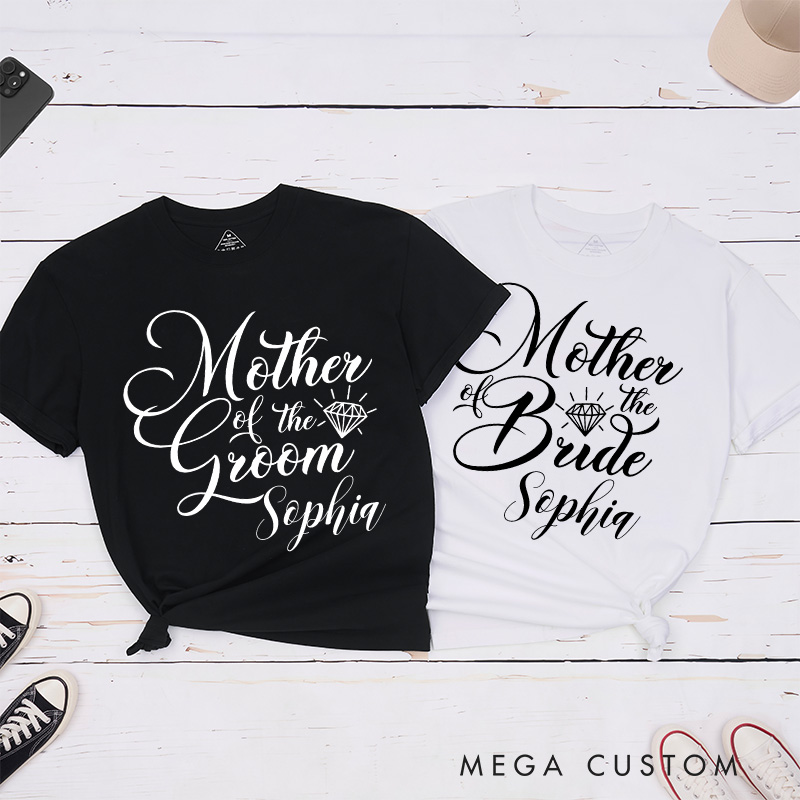 Personalized Classic Mother of the Bride with Diamond Matching T-Shirt Mother of the Groom T-Shirt MOB MOG Wedding Day T-Shirt Bachelorette Party Gift