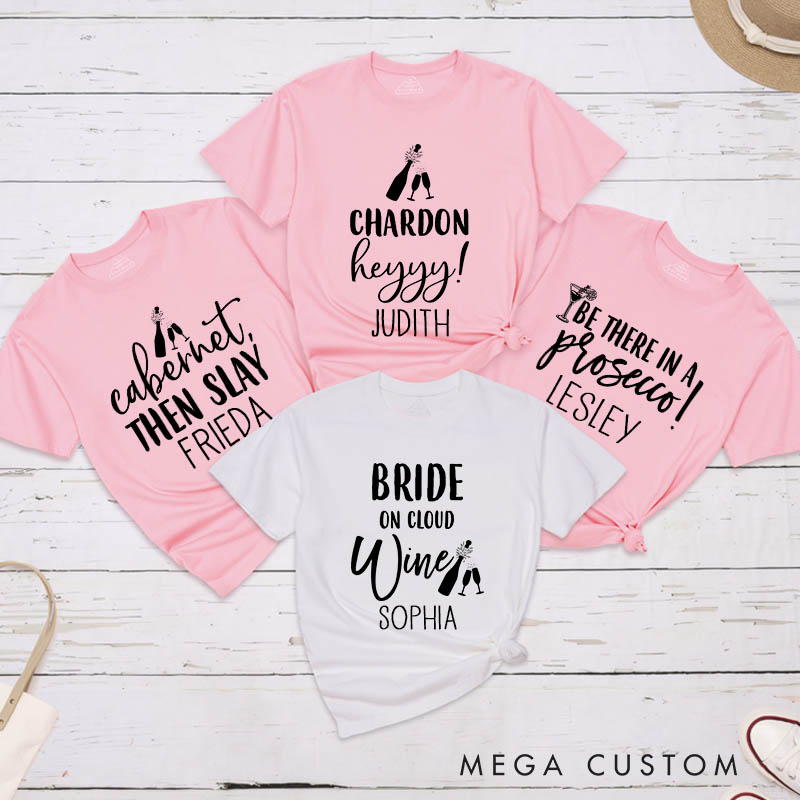 Personalized Bride on Cloud Wine Matching T-Shirt Team Bride T-Shirt Bridesmaid T-Shirt Bachelorette Party Gift
